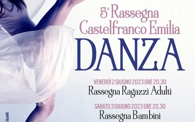 Castelfranco Emilia Danza 5° edizione
